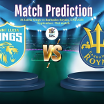 Match Prediction: St Lucia Kings vs BarbadosMatch Predicition: St Lucia Kings vs Barbados Royals, CPL 2024 Royals, CPL 2024