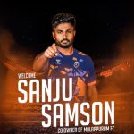 Cricket star Sanju Samson co-owns Malappuram FC