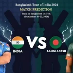 Match Prediction: India vs Bangladesh 1st Test and T20I series 2024