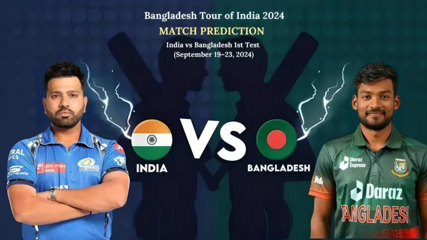 Match Prediction: India vs Bangladesh 1st Test and T20I series 2024