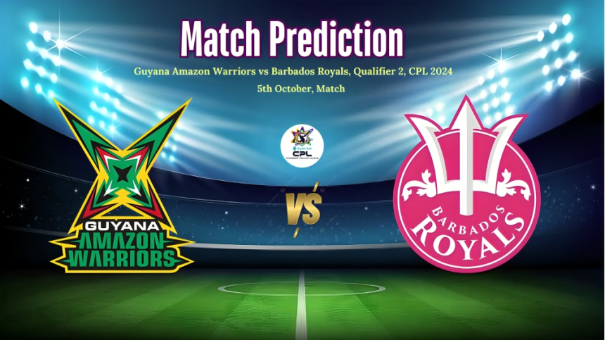 Guyana Amazon Warriors vs Barbados Royals, Qualifier 2, Caribbean Premier League 2024